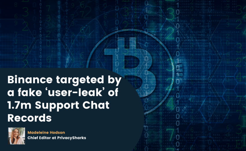 Binance Targeted By A Fake ‘User-Leak’ | PrivacySharks